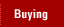 Buying